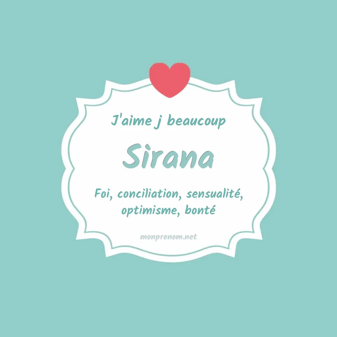 J'aime beaucoup Sirana