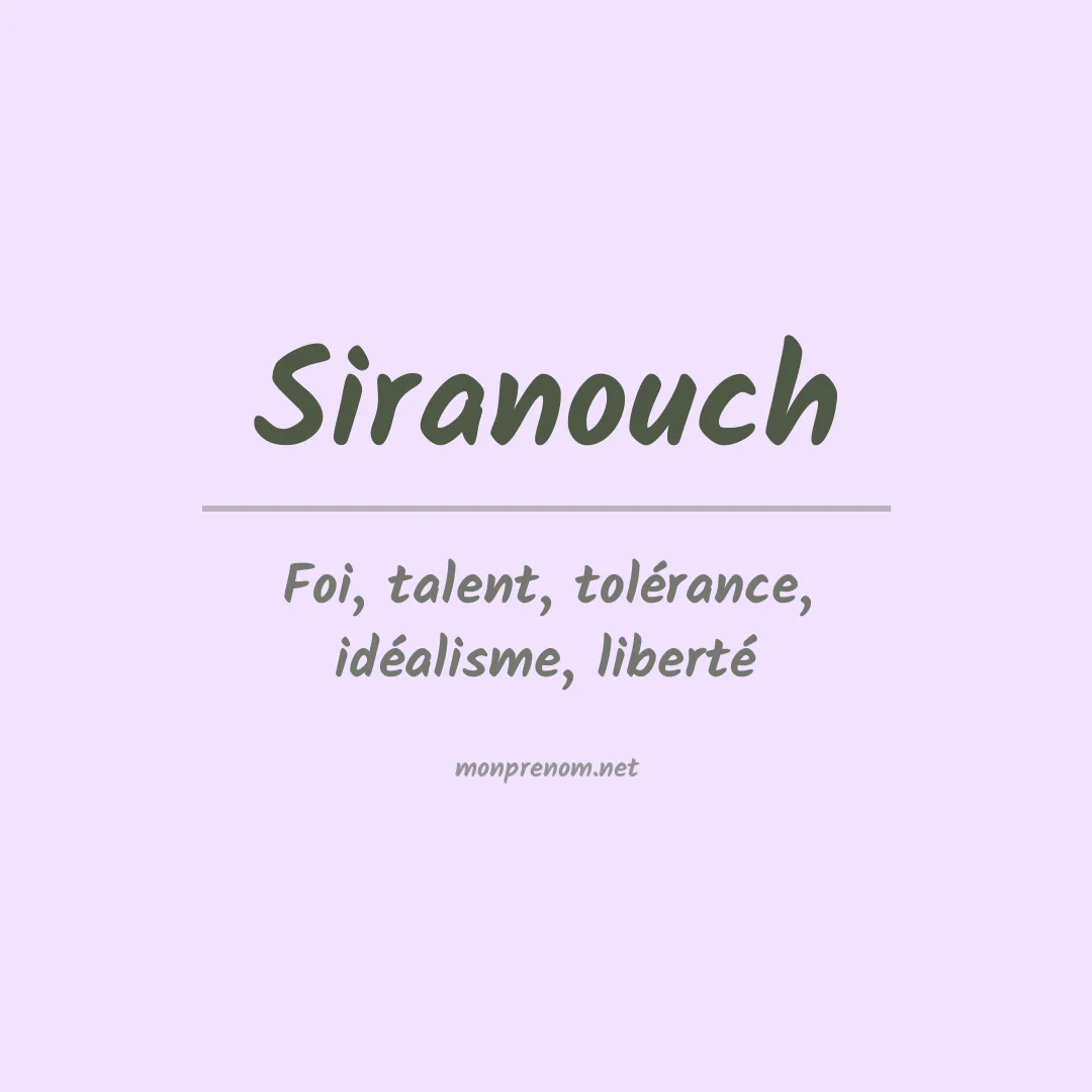 Signification du prénom Siranouch