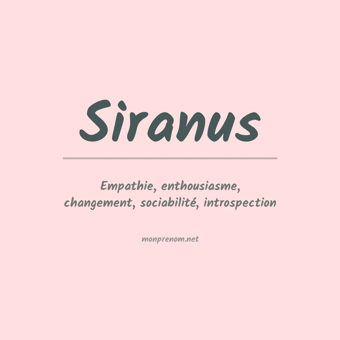 Signification du prénom Siranus