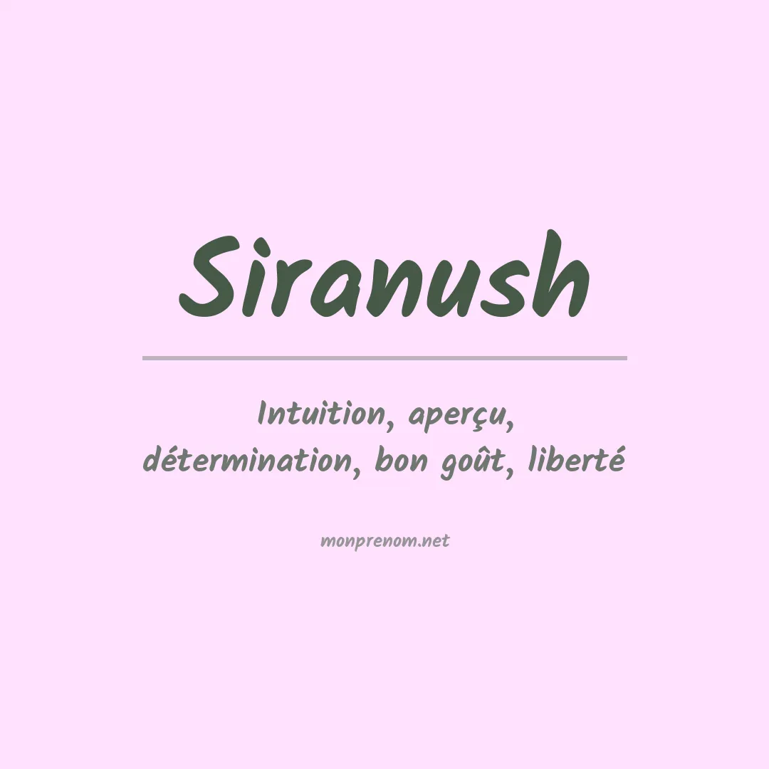 Signification du prénom Siranush