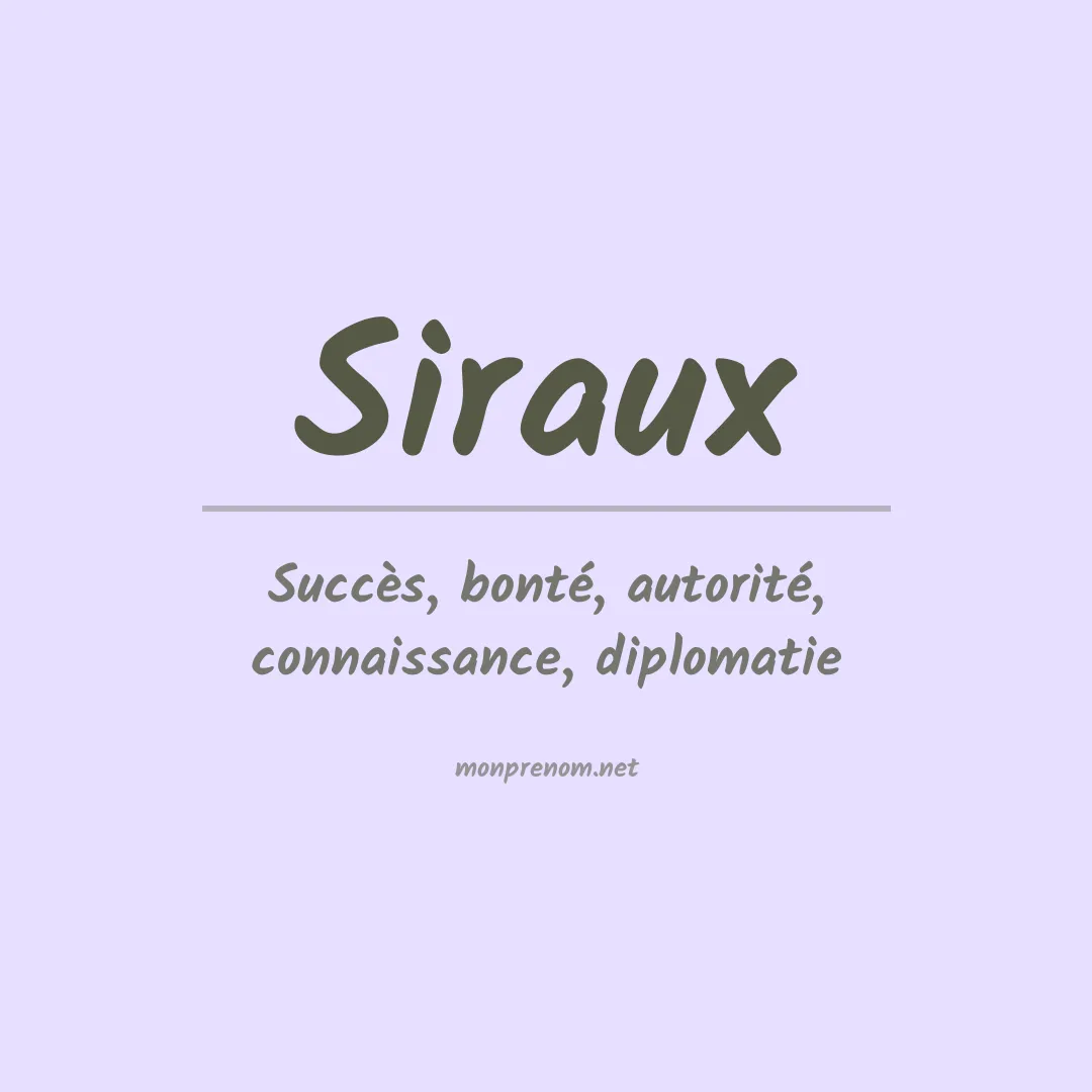 Signification du prénom Siraux