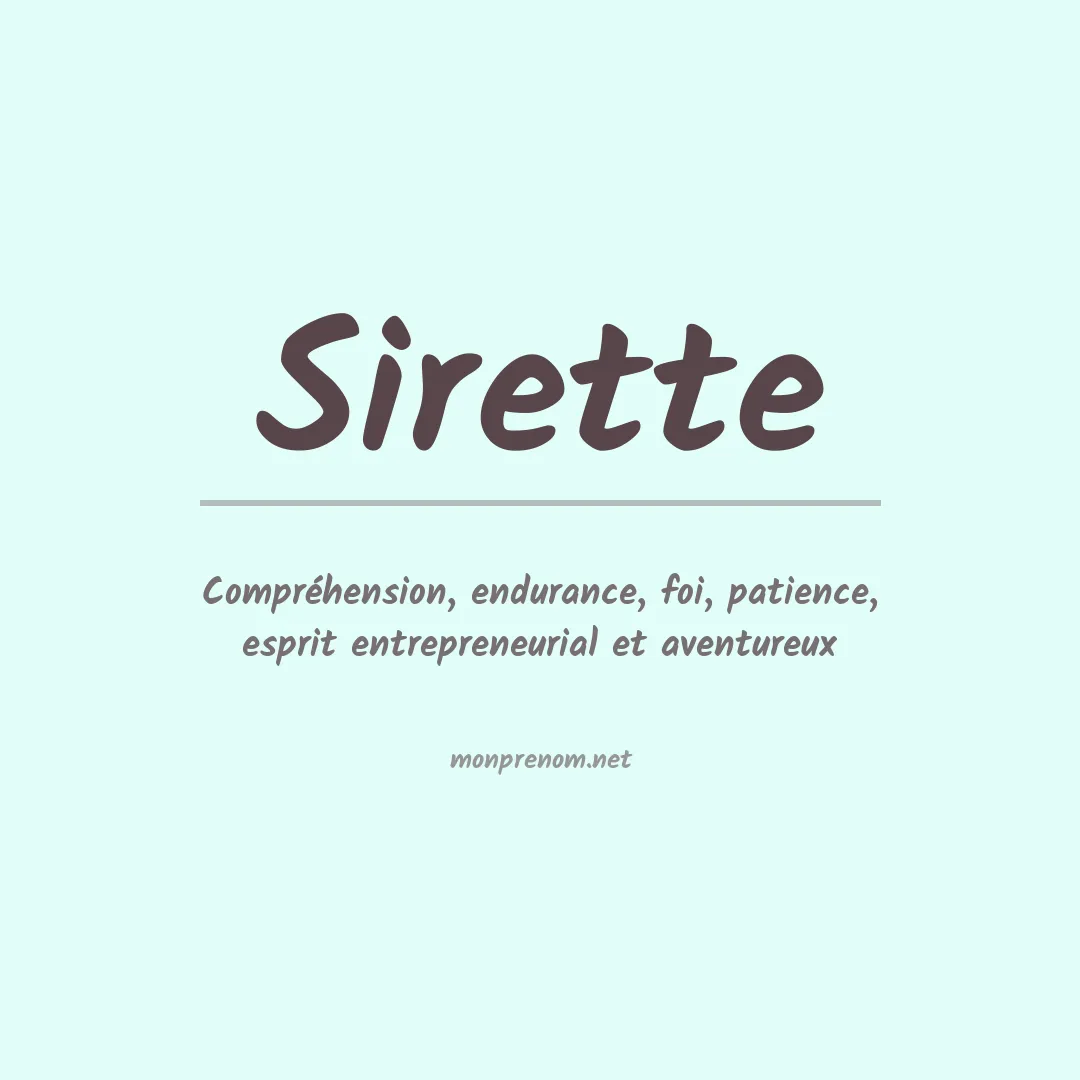 Signification du prénom Sirette