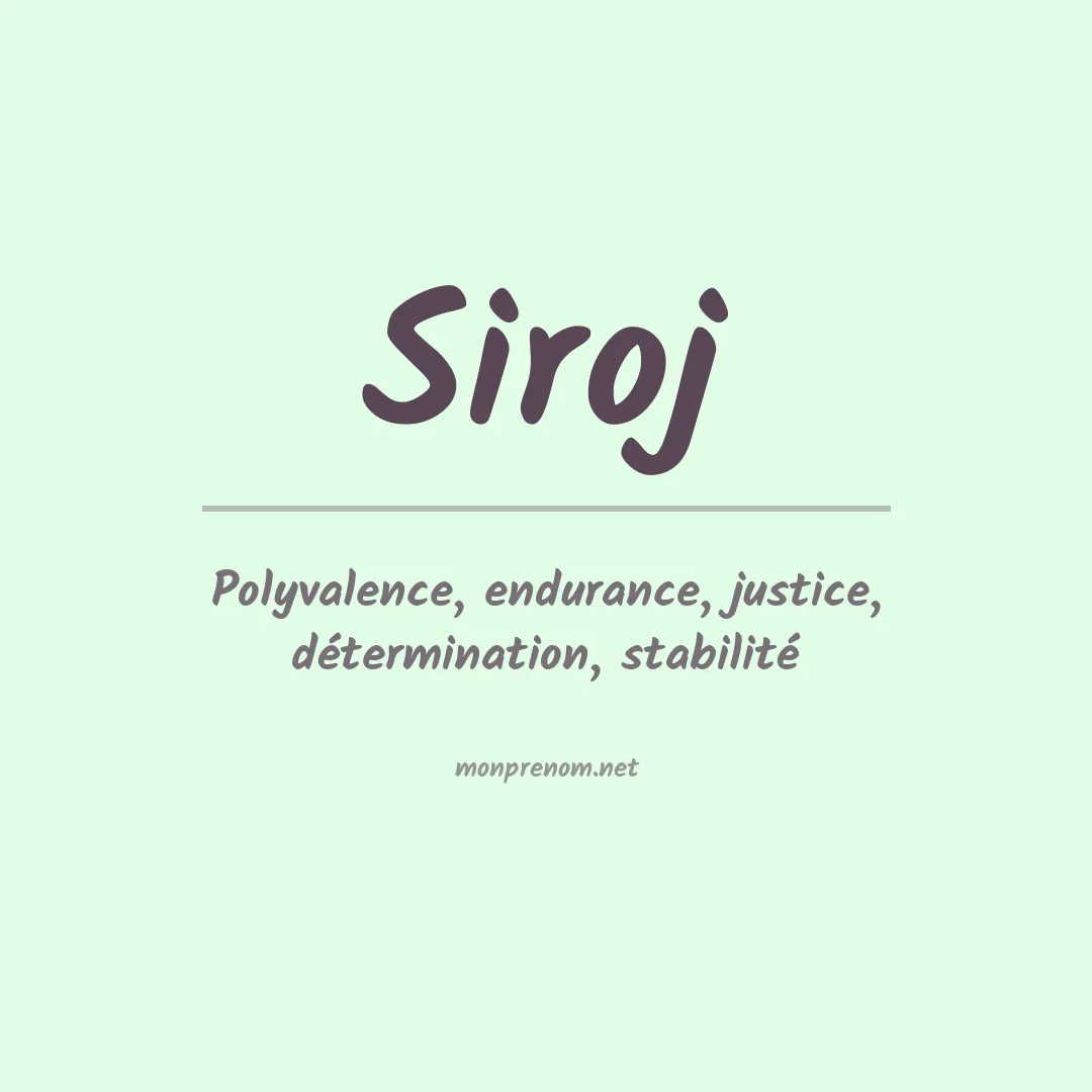 Signification du prénom Siroj