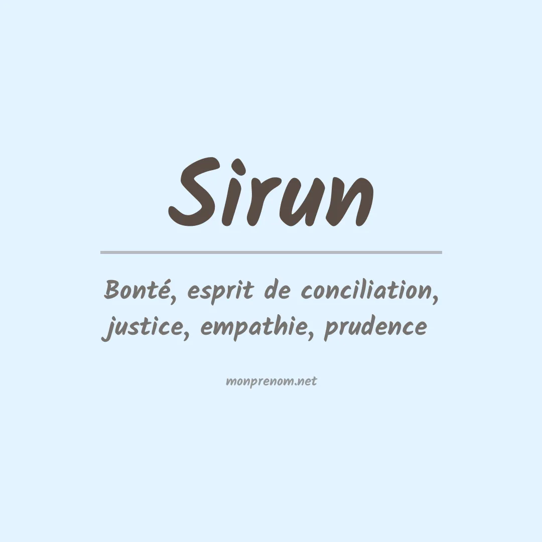 Signification du prénom Sirun