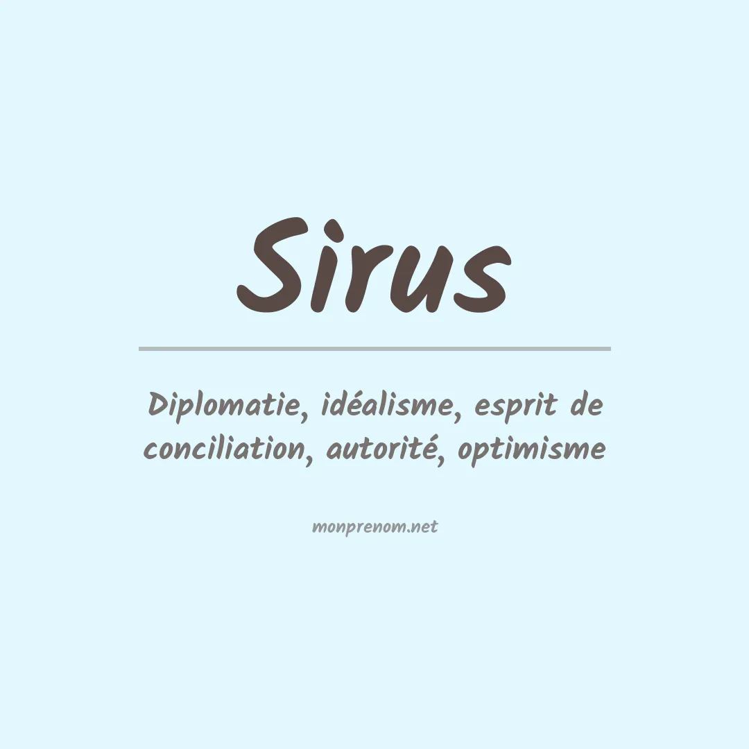 Signification du prénom Sirus
