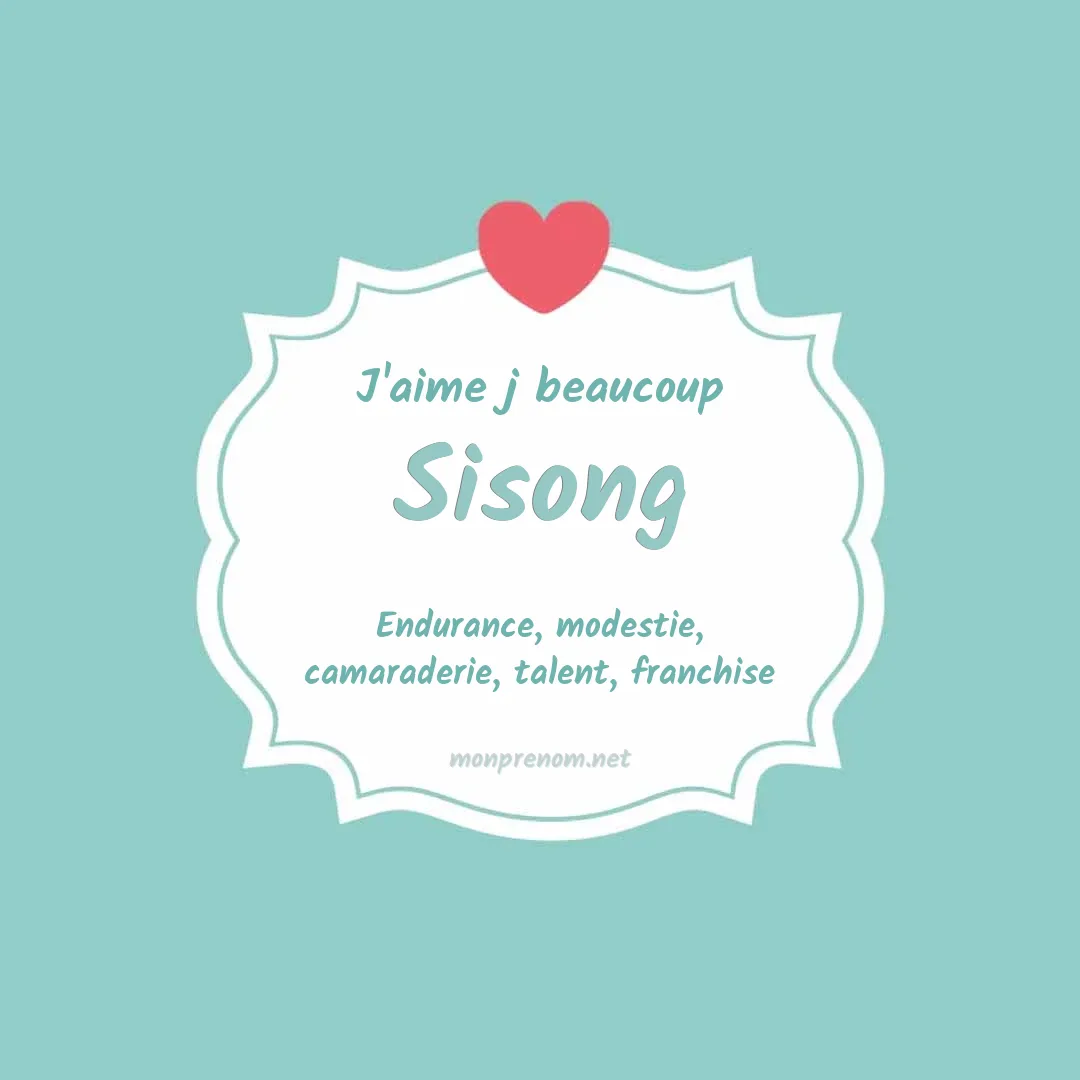 J'aime beaucoup Sisong