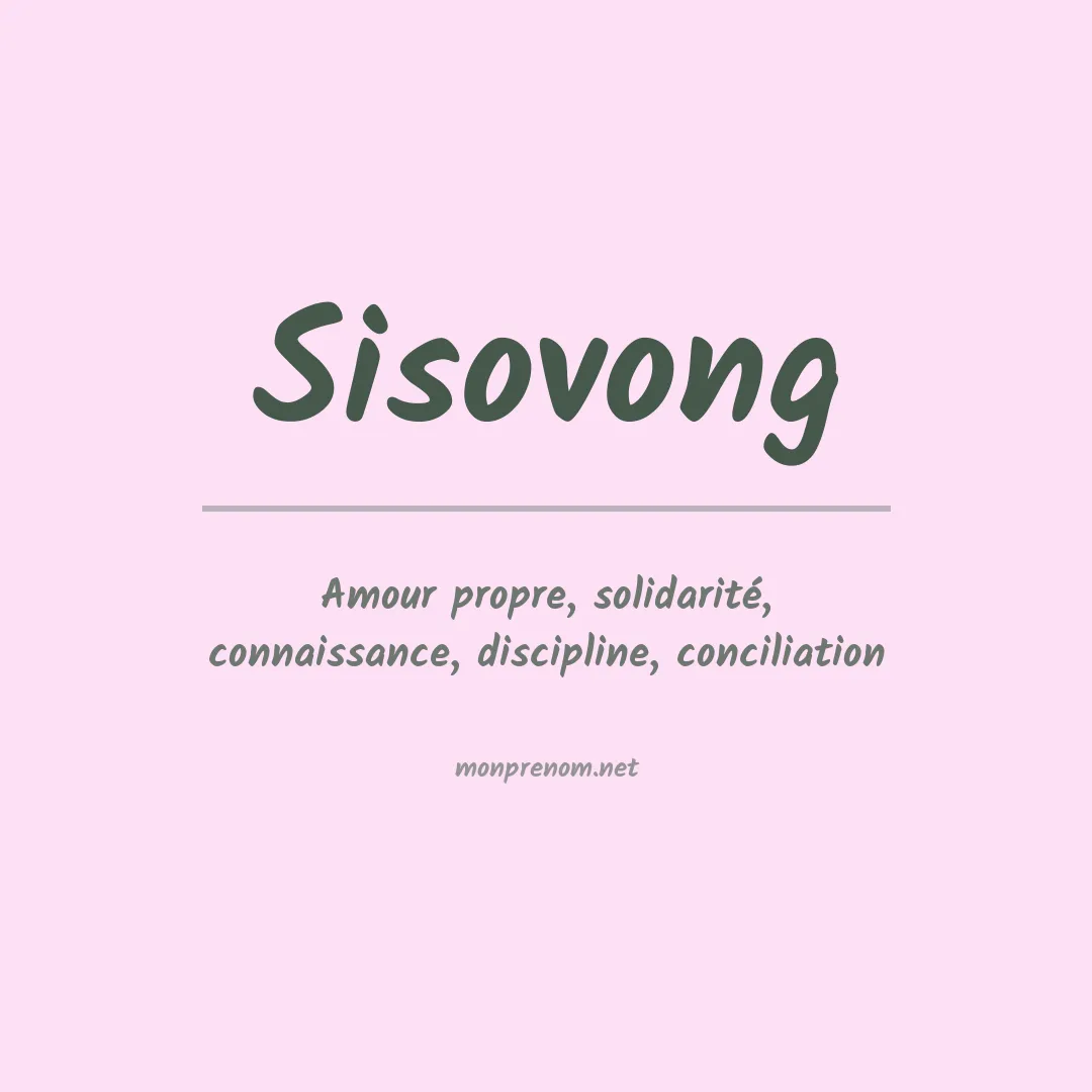 Signification du prénom Sisovong