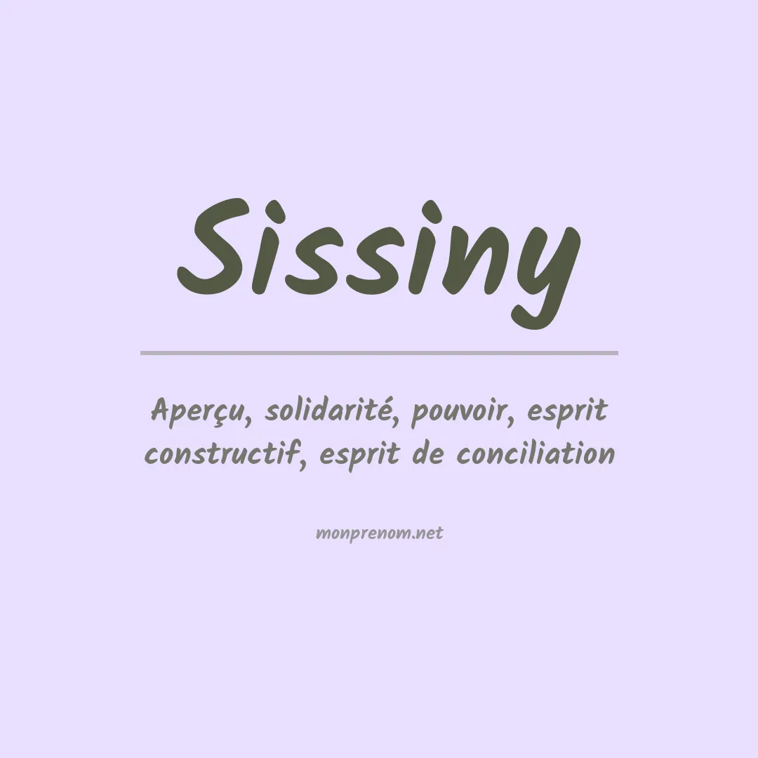 Signification du prénom Sissiny