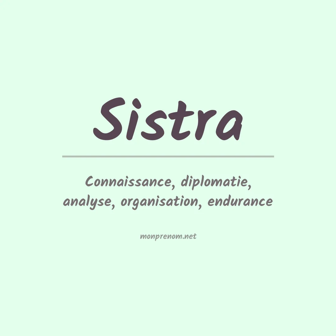 Signification du prénom Sistra