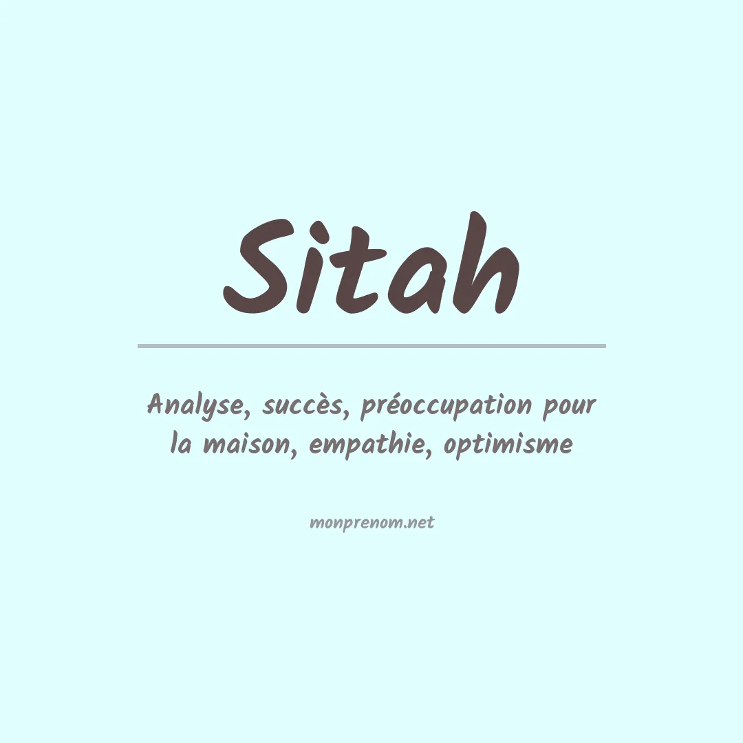 Signification du prénom Sitah