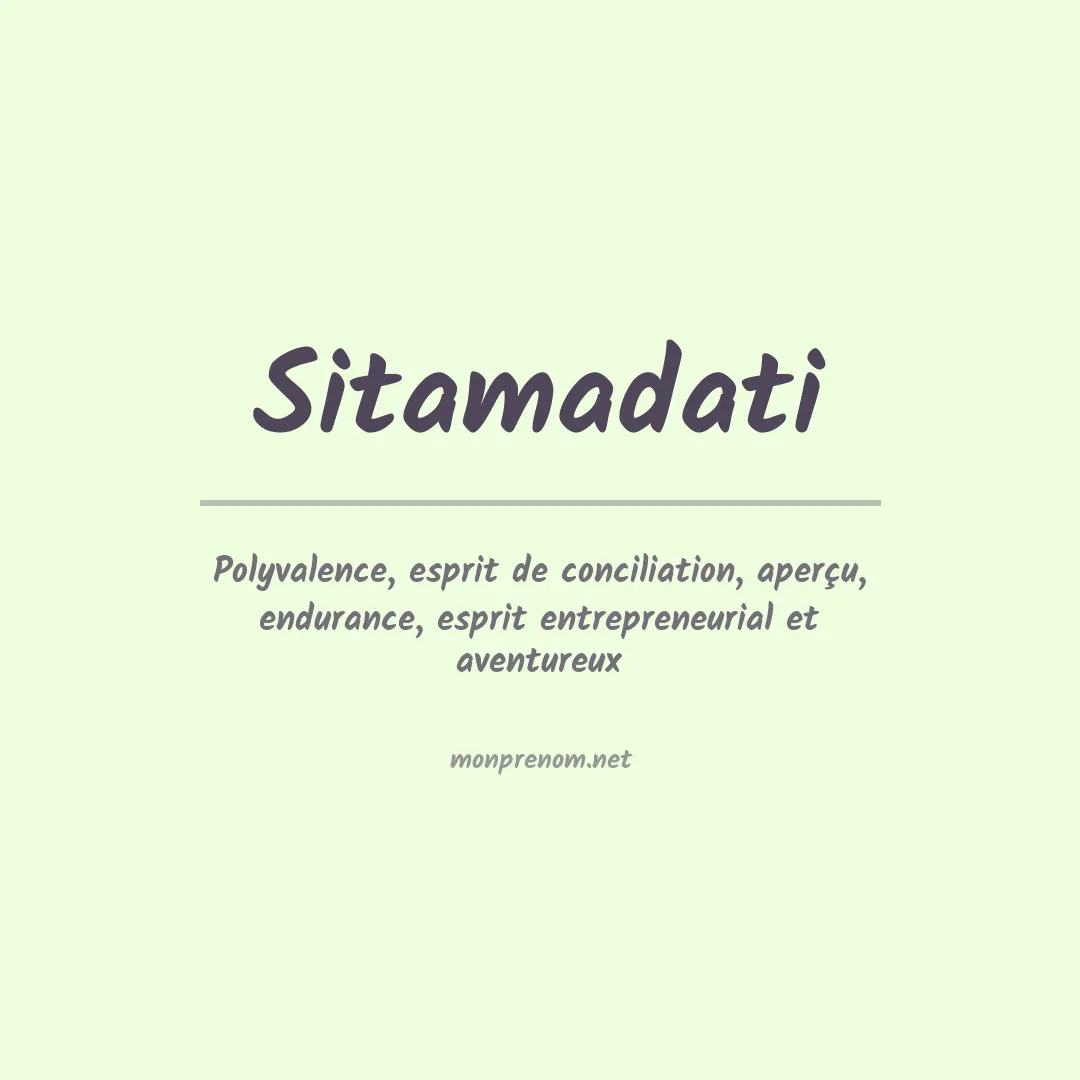 Signification du prénom Sitamadati