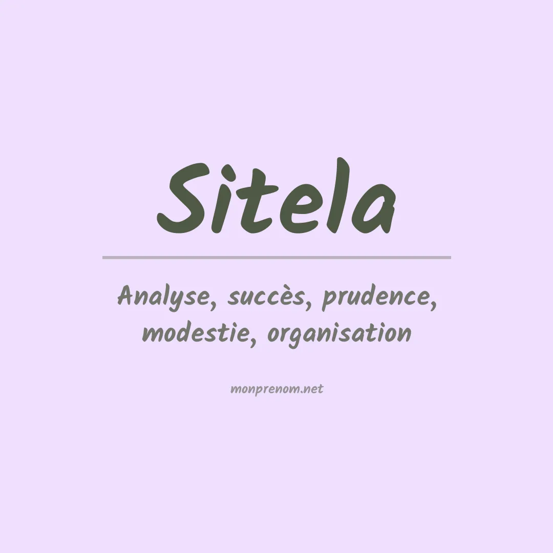 Signification du prénom Sitela
