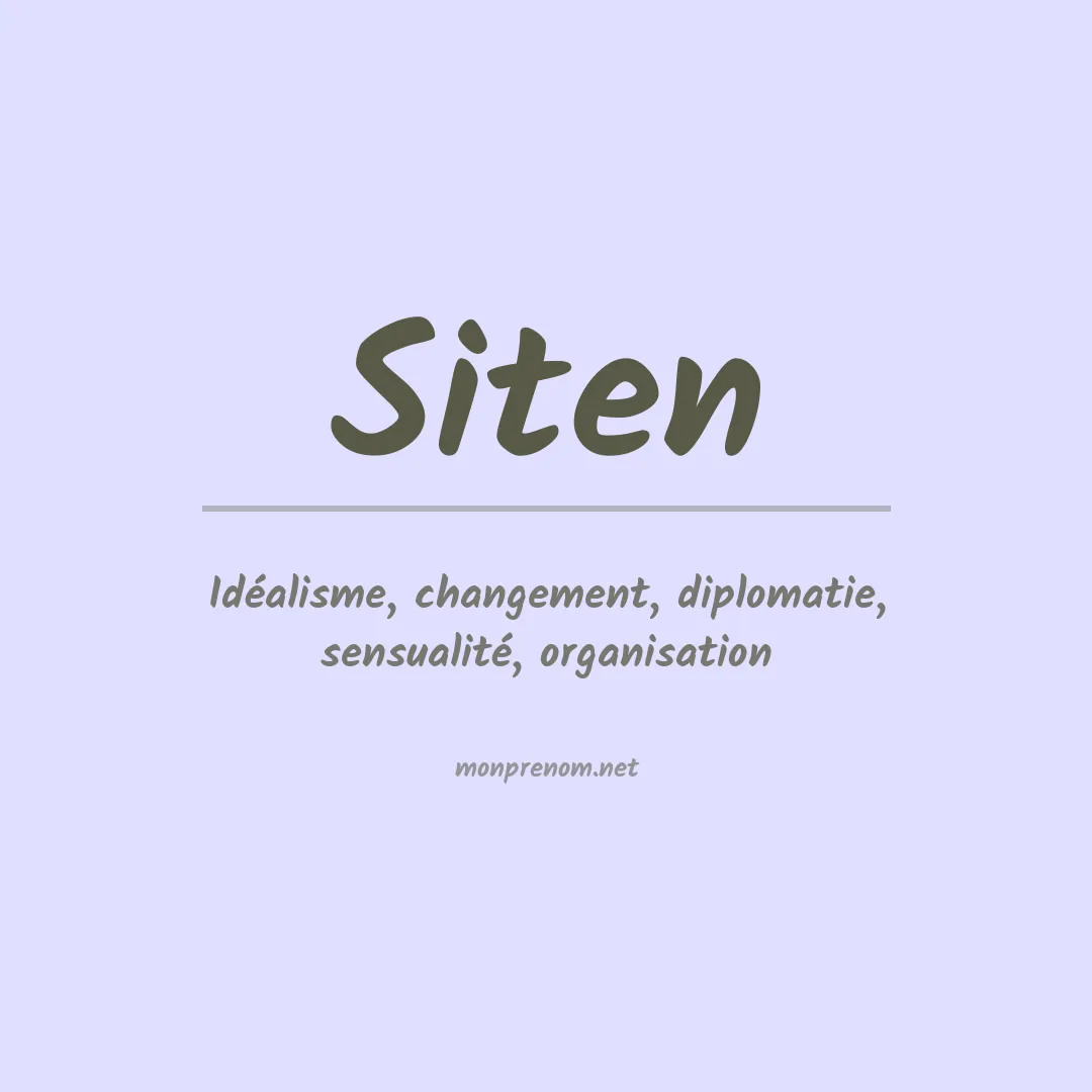 Signification du prénom Siten