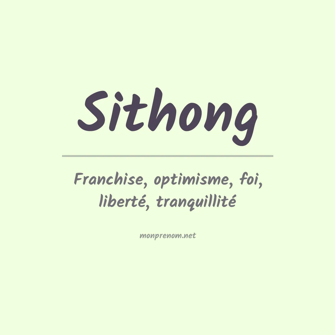Signification du prénom Sithong