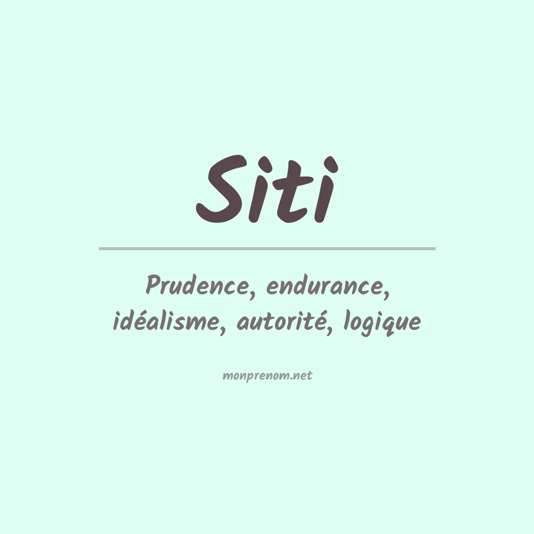 Signification du prénom Siti