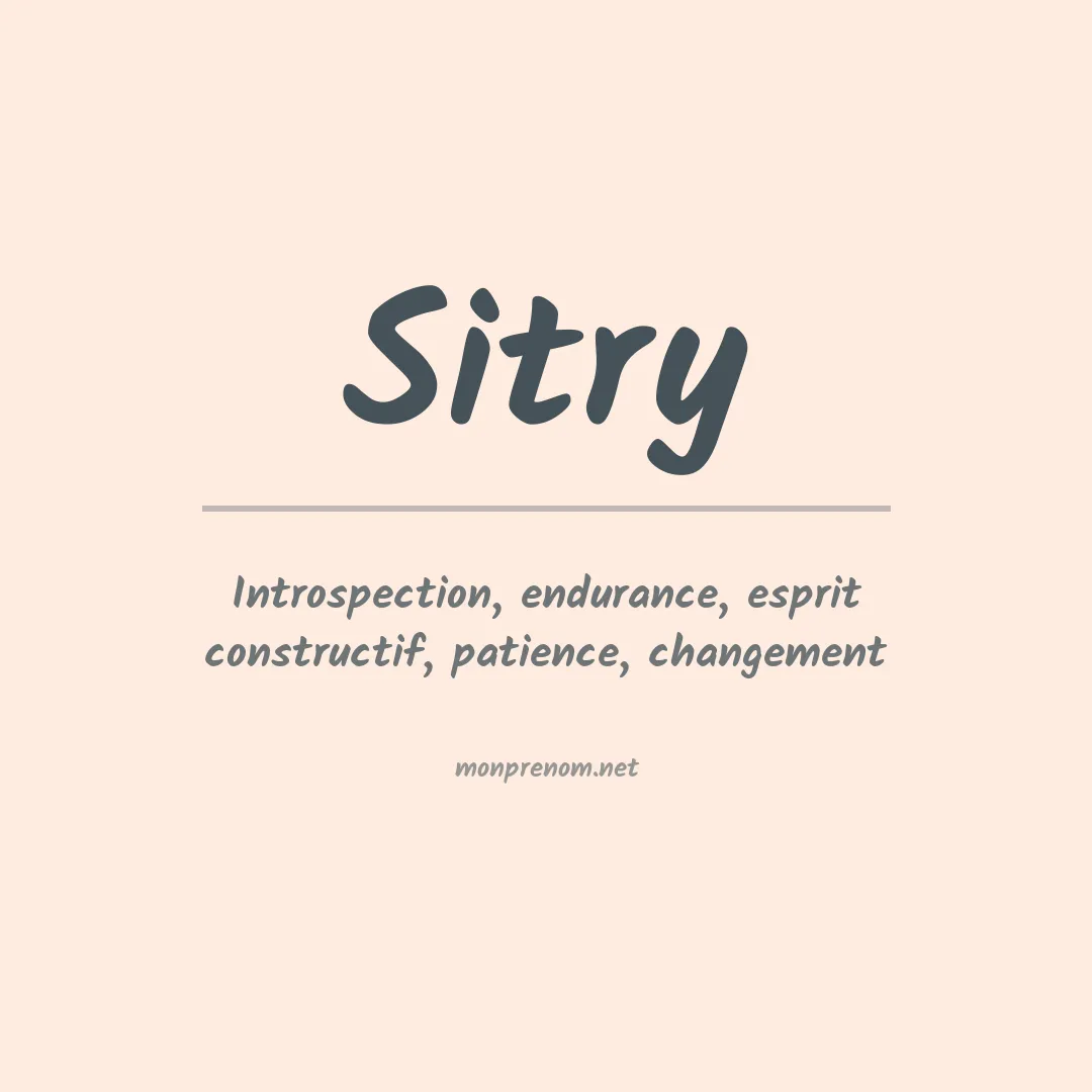 Signification du prénom Sitry
