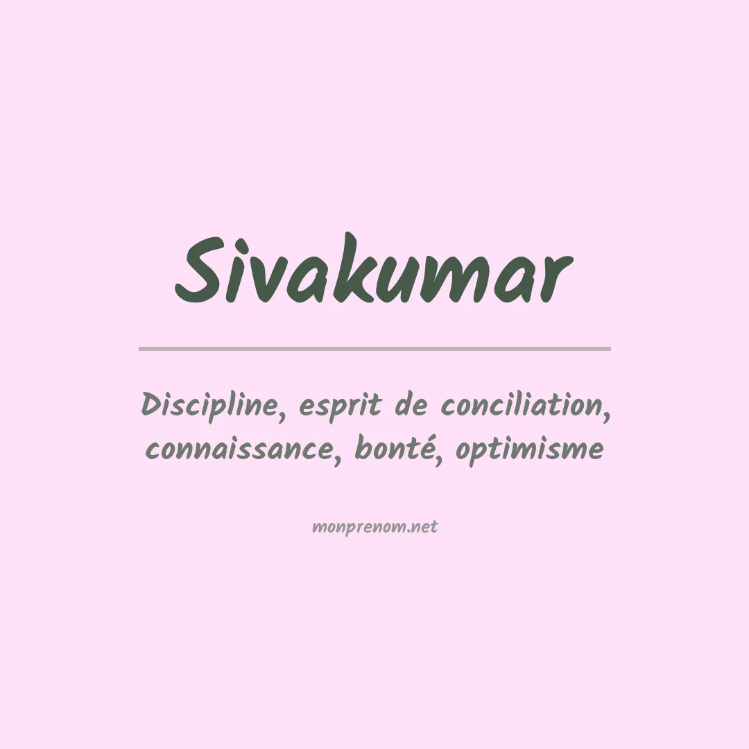 Signification du prénom Sivakumar