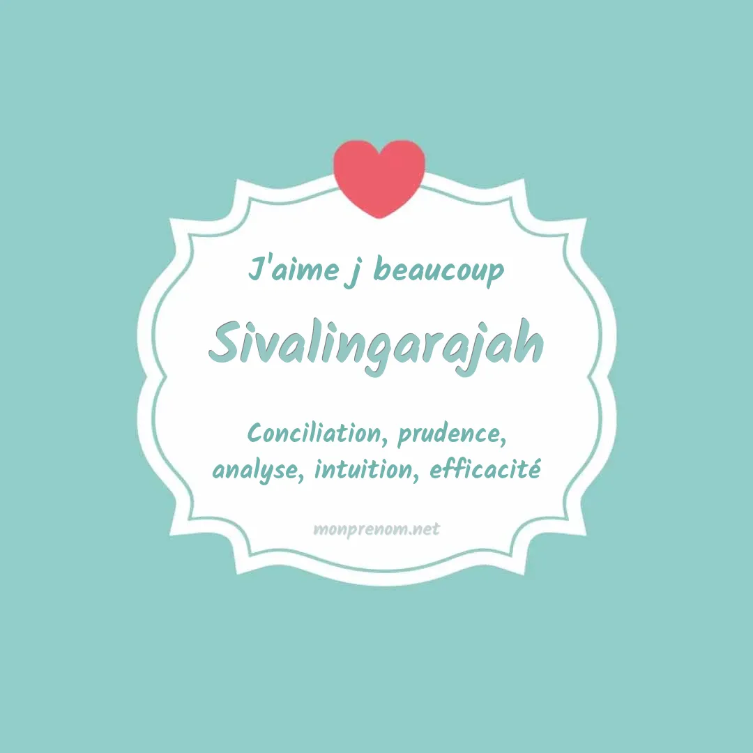 J'aime beaucoup Sivalingarajah