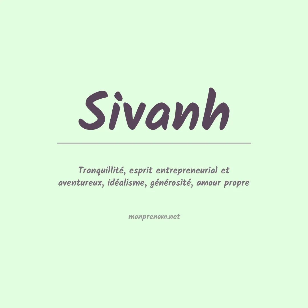 Signification du prénom Sivanh