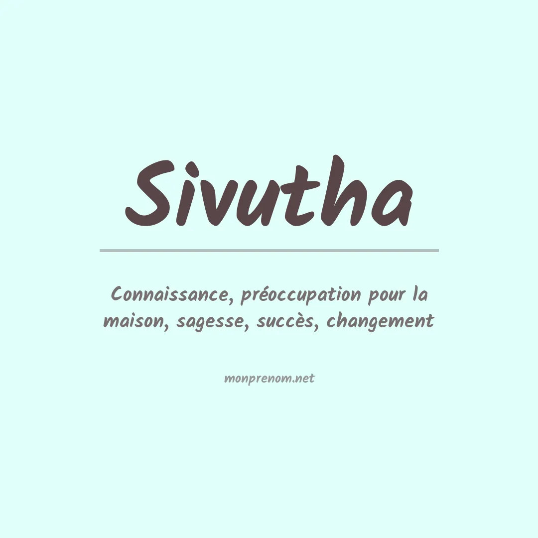 Signification du prénom Sivutha