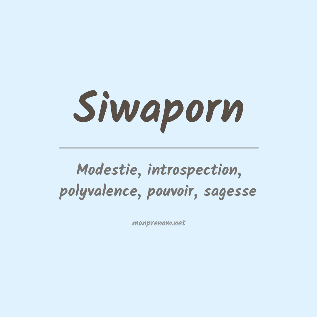 Signification du prénom Siwaporn