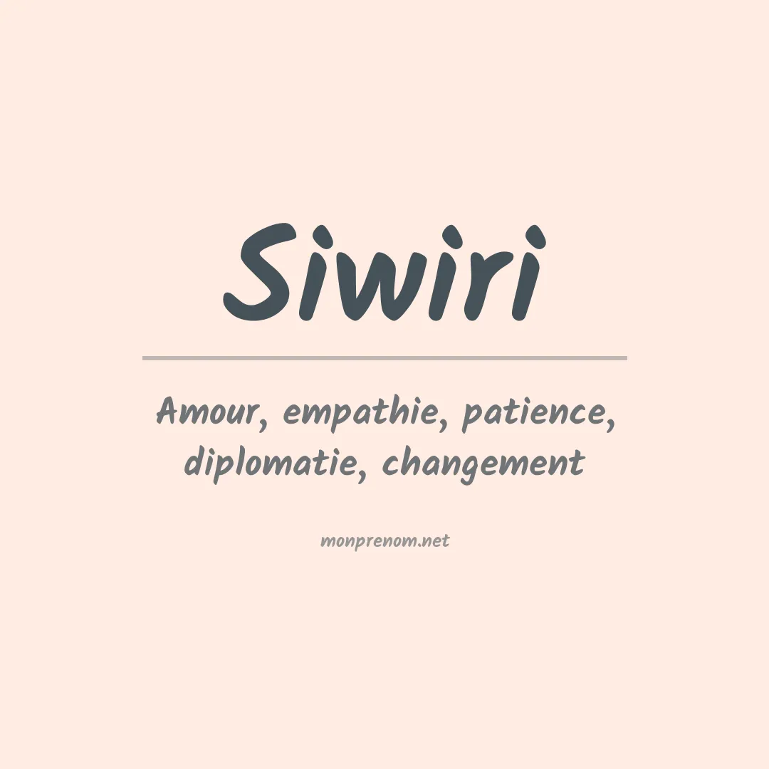 Signification du prénom Siwiri