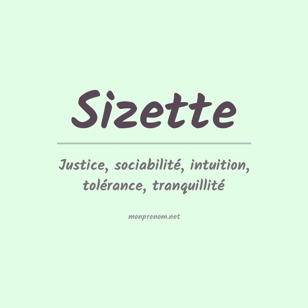 Signification du prénom Sizette