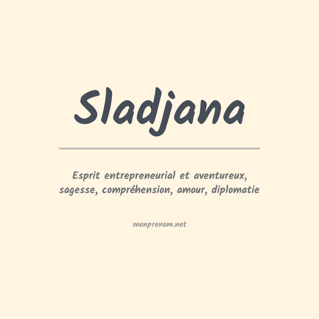 Signification du prénom Sladjana
