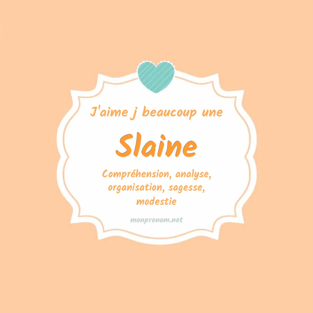 J'aime beaucoup Slaine