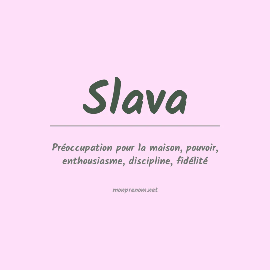 Signification du prénom Slava