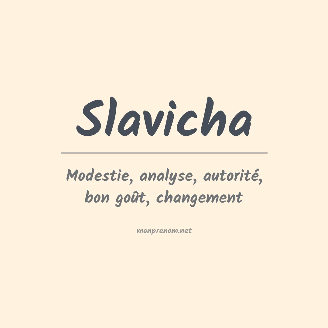 Signification du prénom Slavicha