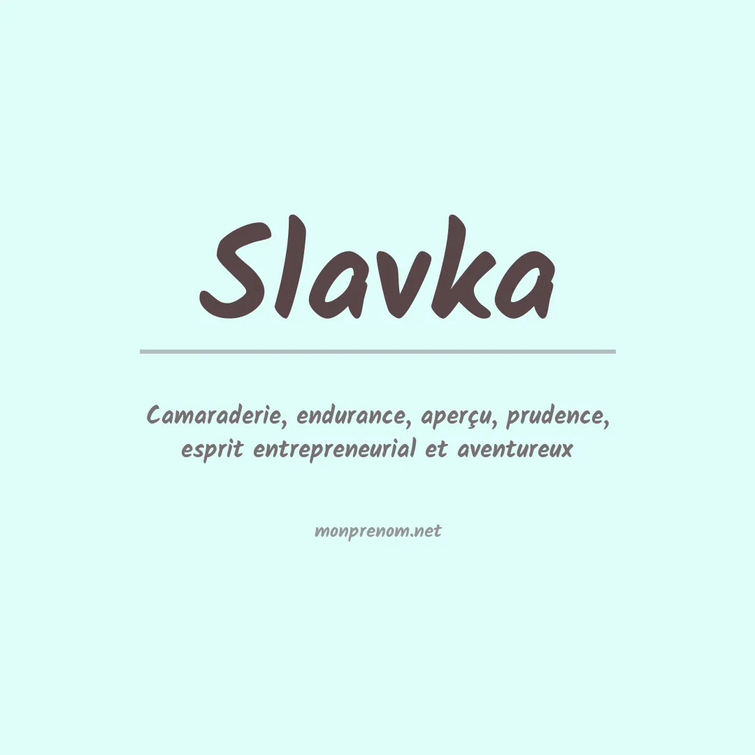 Signification du prénom Slavka