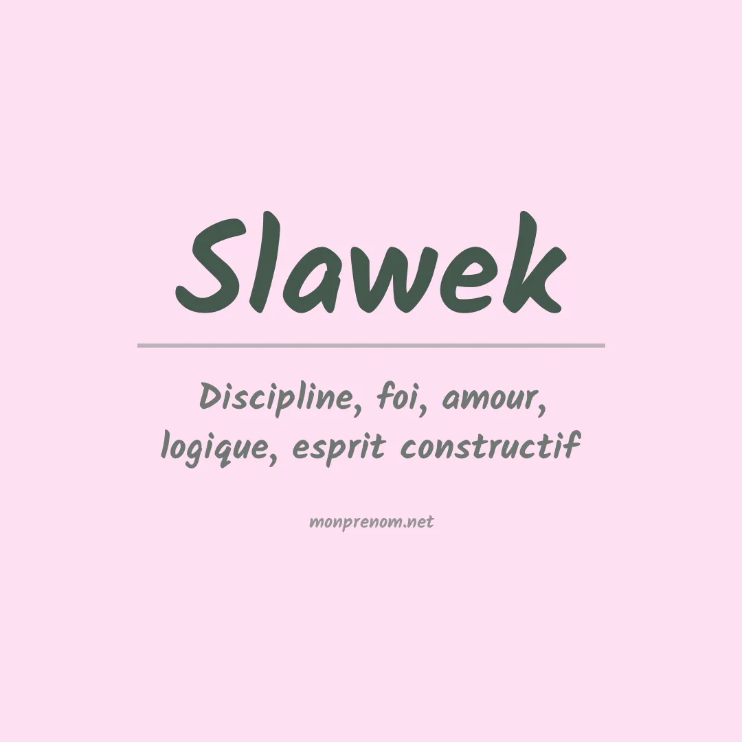 Signification du prénom Slawek