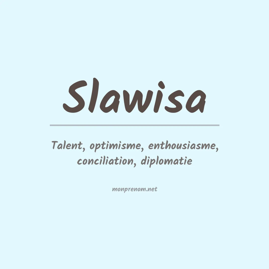 Signification du prénom Slawisa