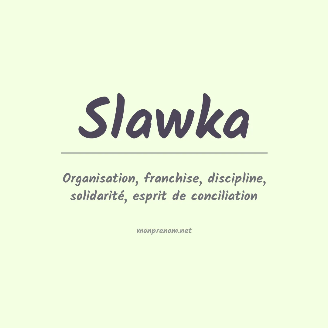 Signification du prénom Slawka