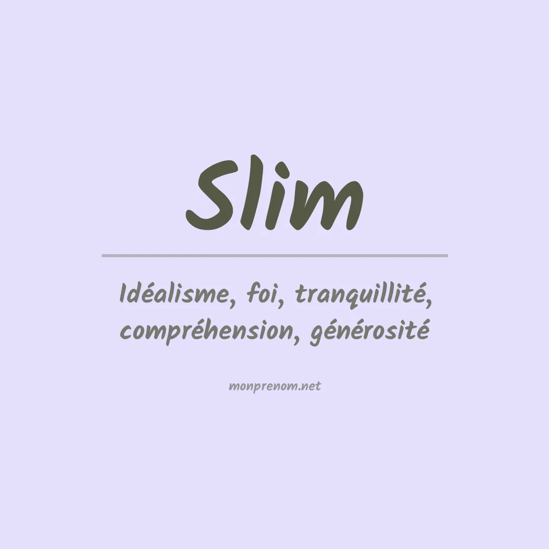 Prénom Slim