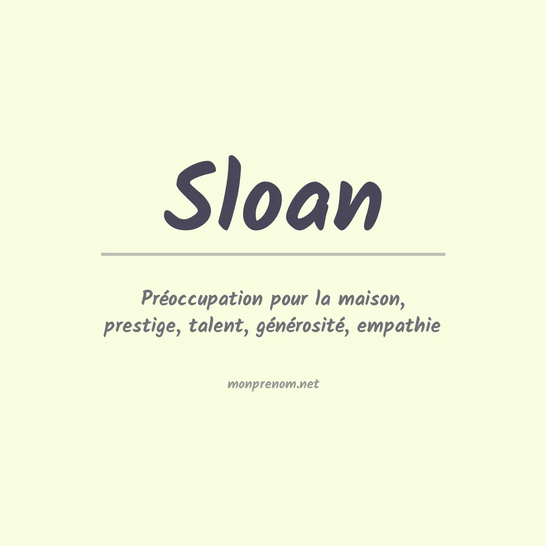 Prénom Sloan