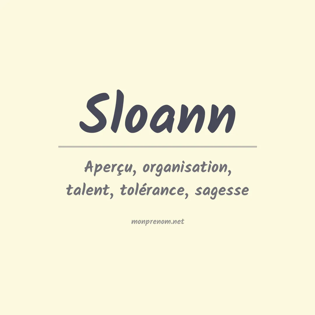 Signification du prénom Sloann