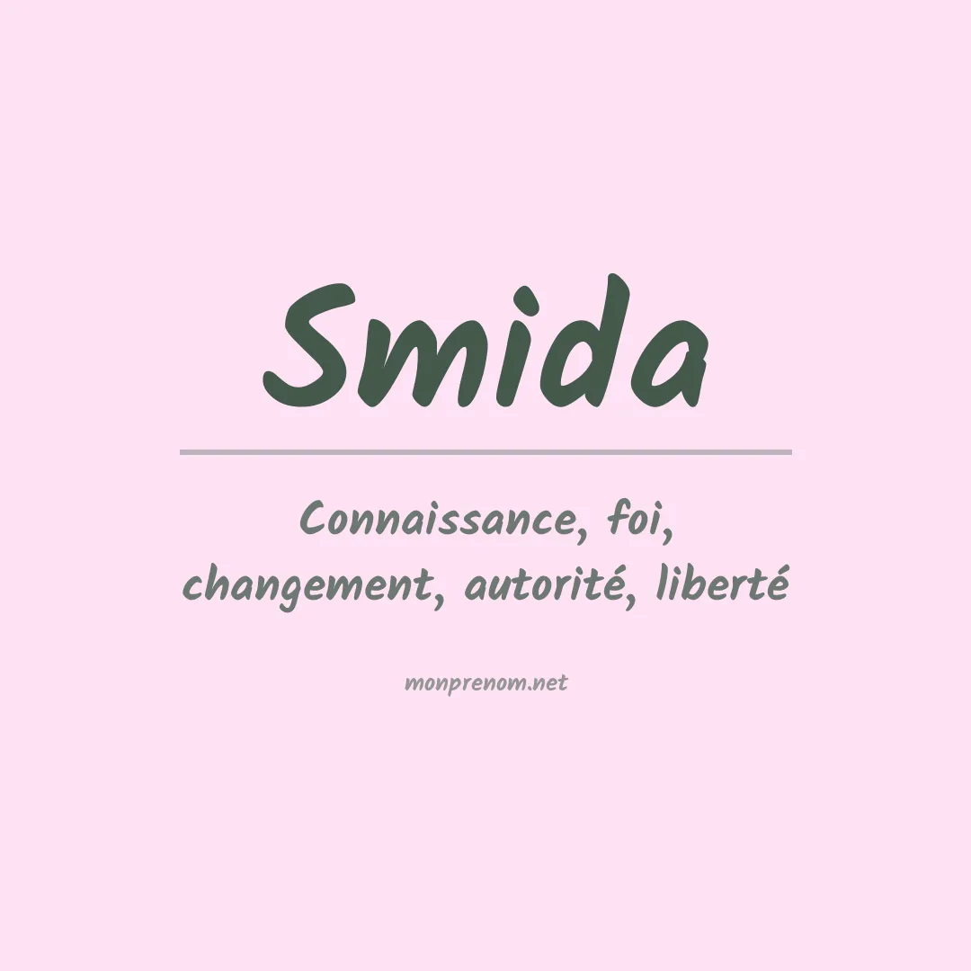 Signification du prénom Smida