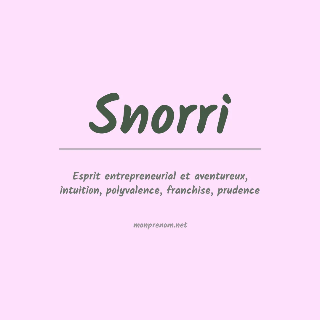 Signification du prénom Snorri
