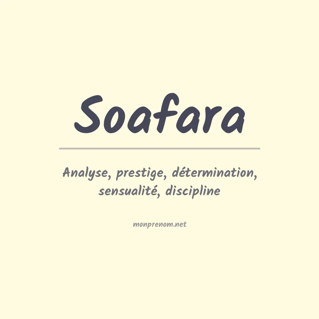Signification du prénom Soafara
