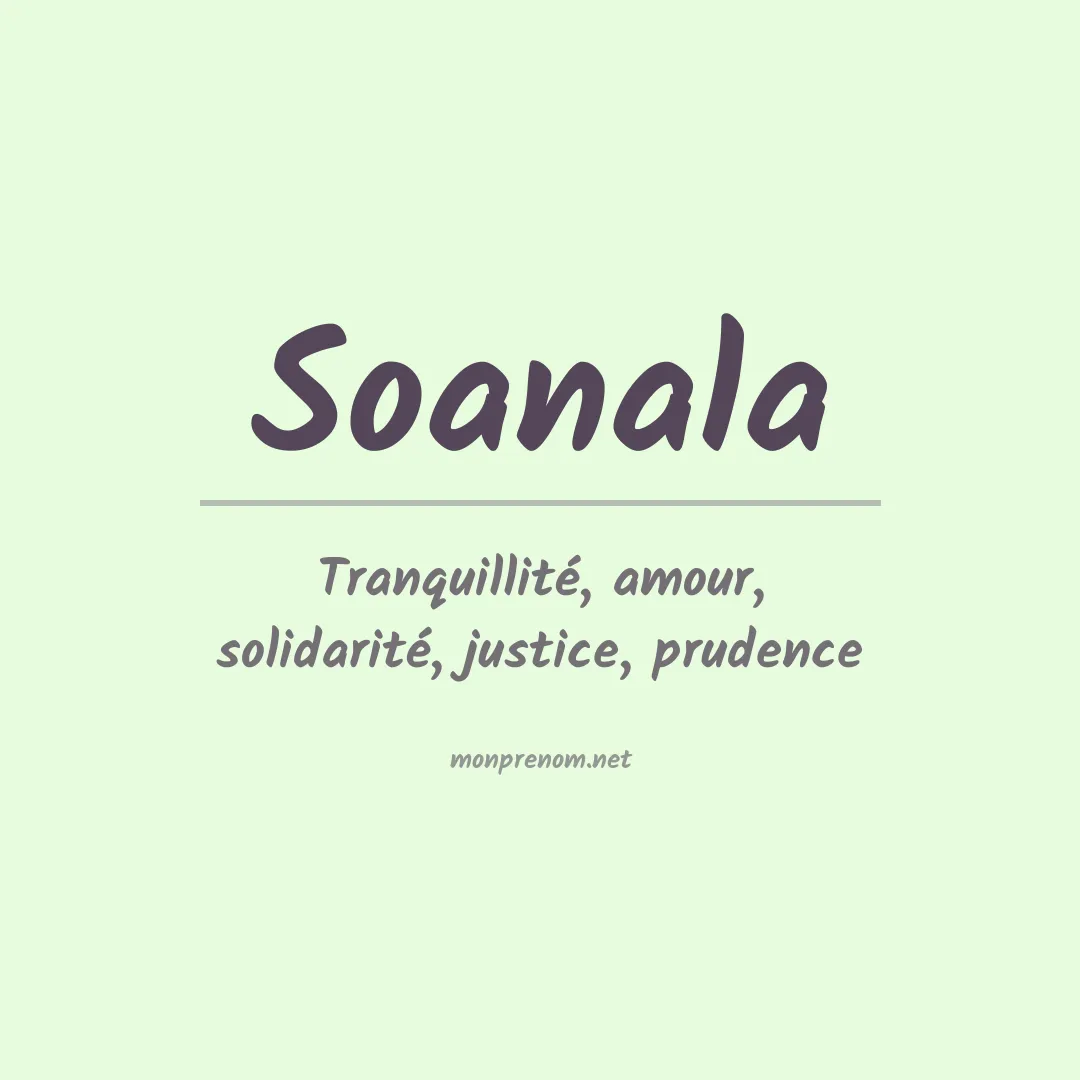Signification du prénom Soanala