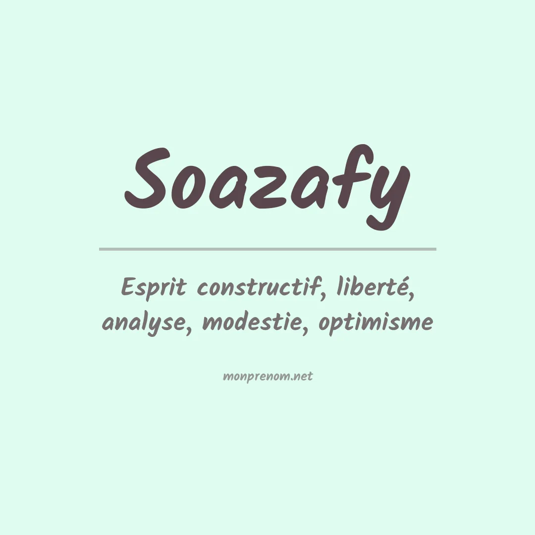 Signification du prénom Soazafy