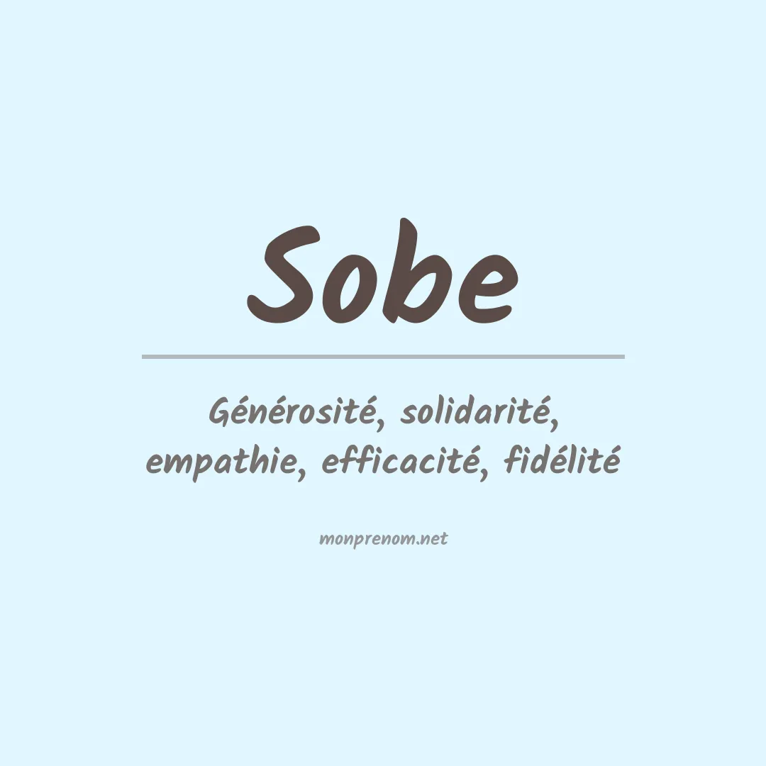 Signification du prénom Sobe
