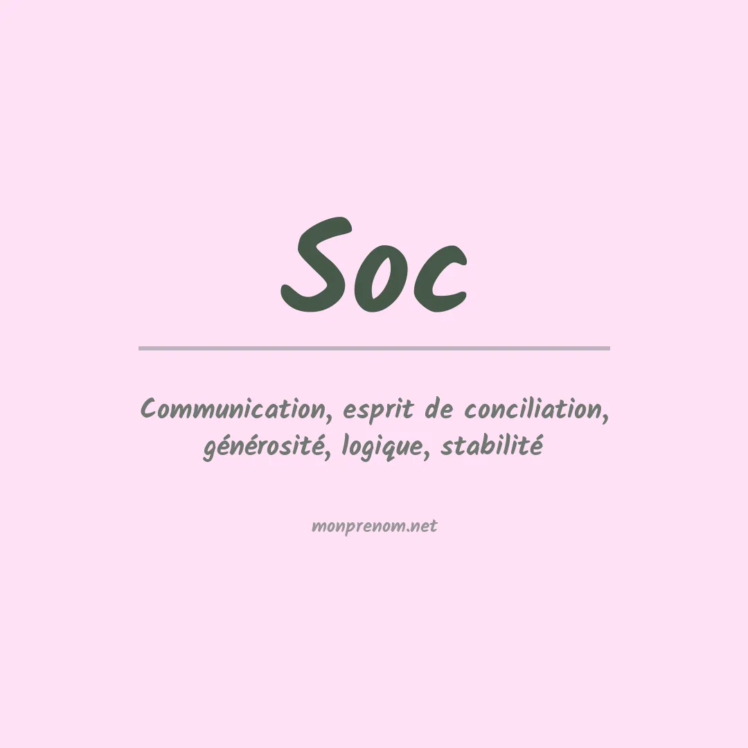 Signification du prénom Soc