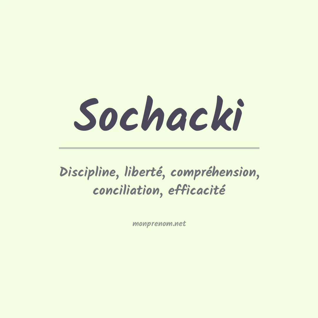 Signification du prénom Sochacki