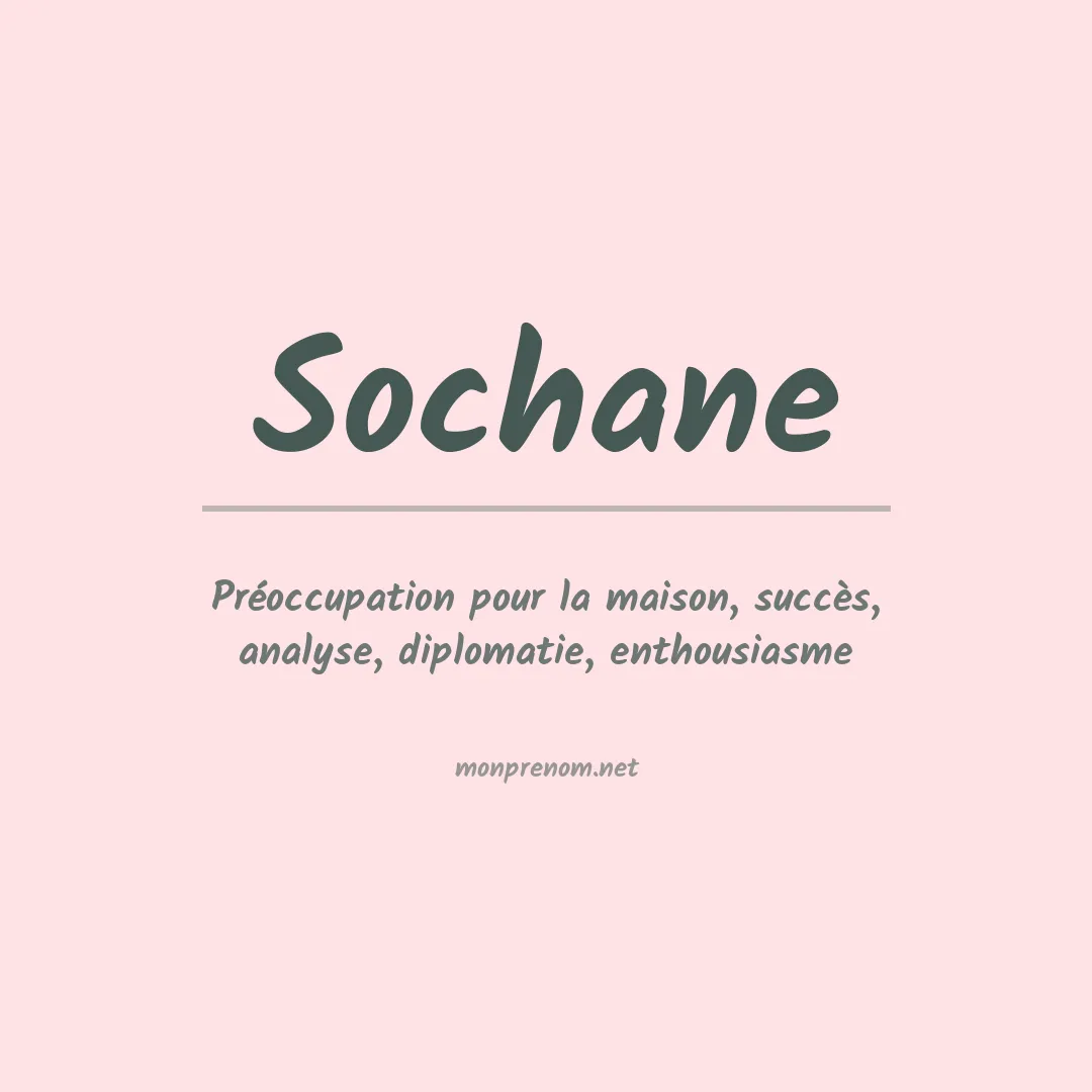 Prénom Sochane
