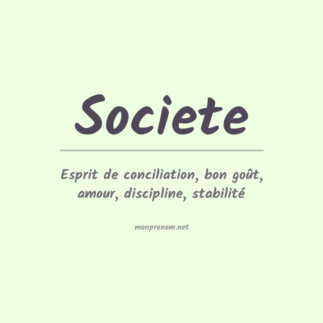 Signification du prénom Societe
