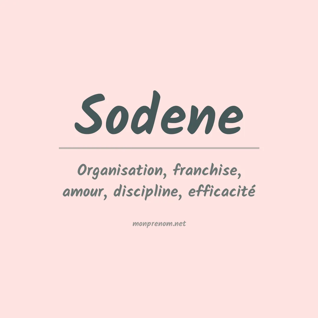Signification du prénom Sodene