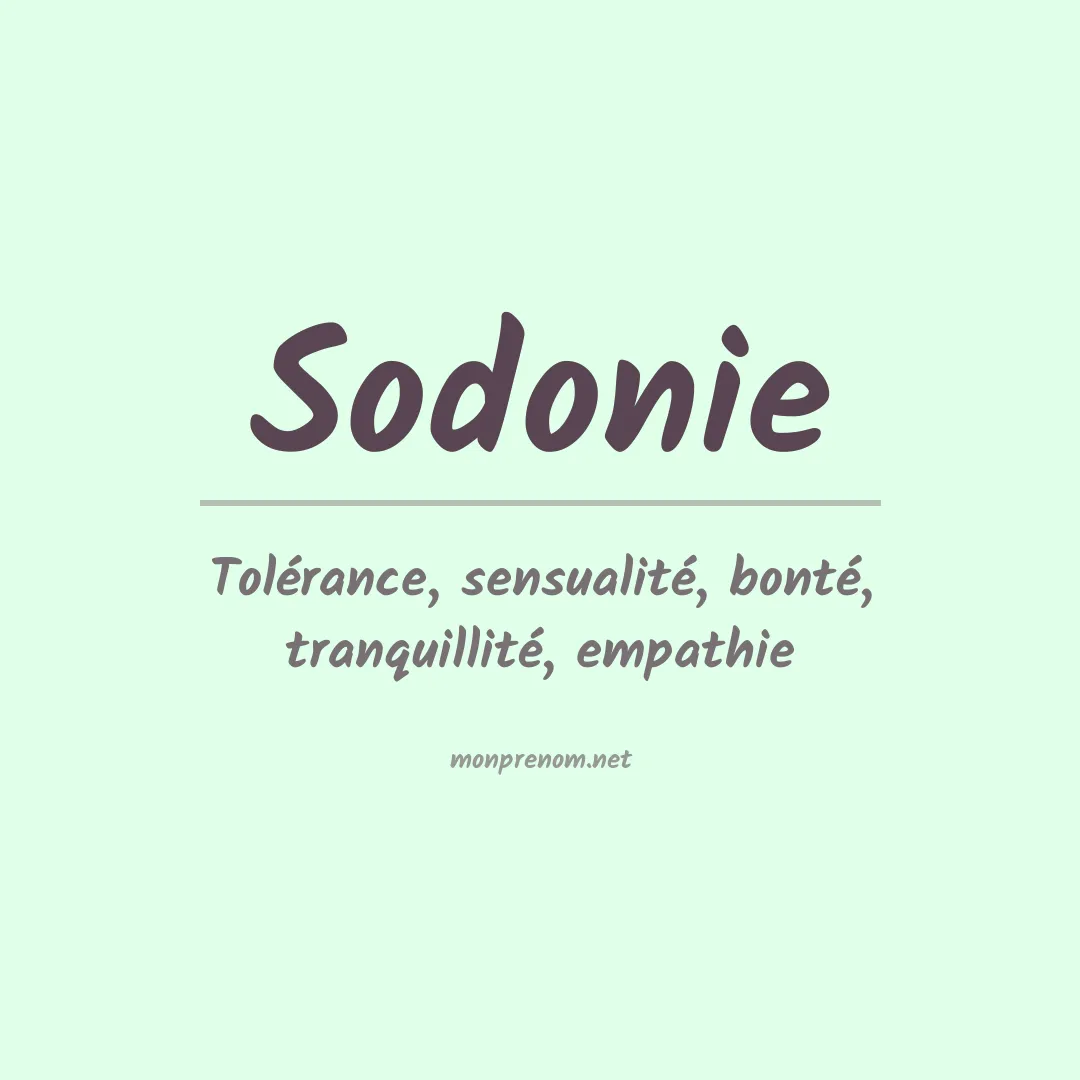 Signification du prénom Sodonie